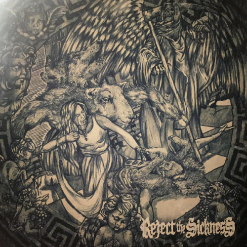 Reject The Sickness : The New Chapter Reject The Sickness : The New Chapter